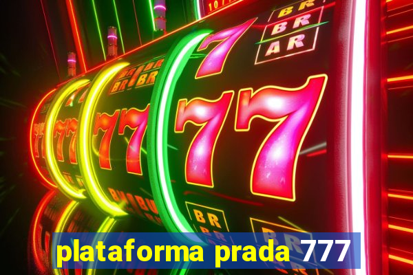 plataforma prada 777